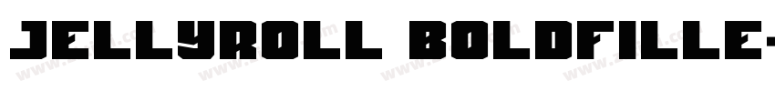 Jellyroll BoldFille字体转换
